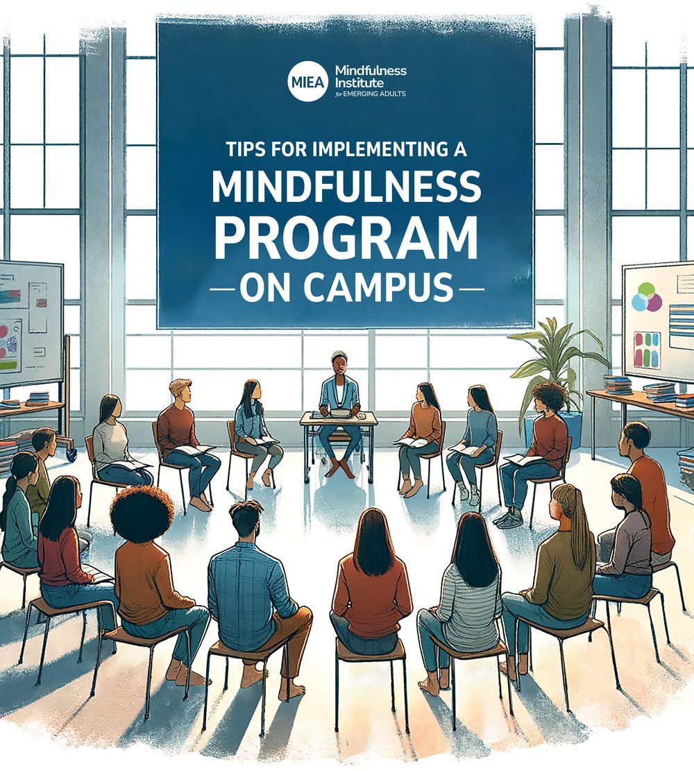 Tips for Implementing a Mindfulness Program on Campus